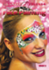 Picture of Illusion Step-By-Step Guide to Face Painting Bk 2