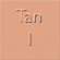 Tan 1