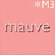 mauve