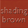 shading brown