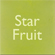 Star Fruit