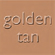 Golden Tan