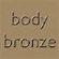 Body Bronze