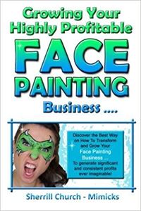 Picture of Growing Yr Highly Profitable Face Painting B'ness
